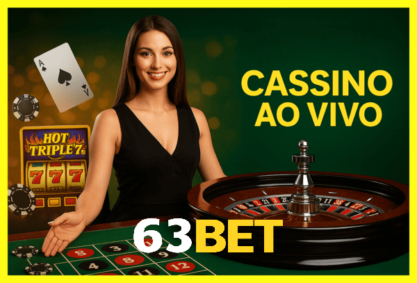 FAQ 63BET para jogos de cassino